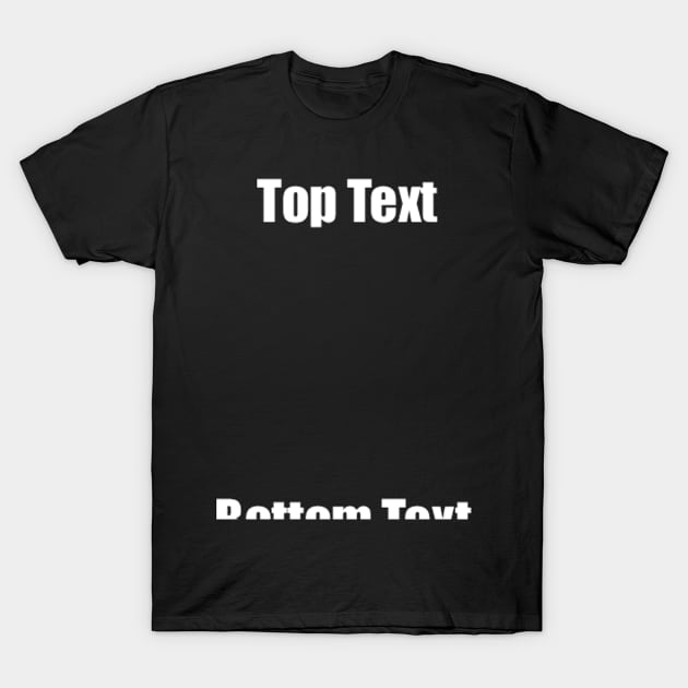 bottom text T-Shirt by TidepoolO